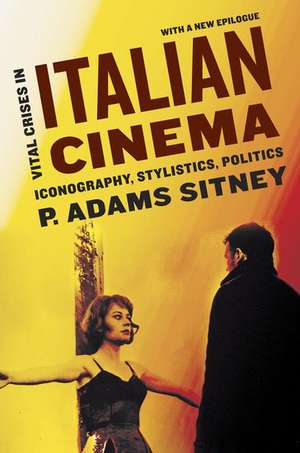 Vital Crises in Italian Cinema