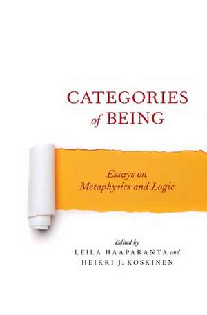 Categories of Being: Essays on Metaphysics and Logic de Leila Haaparanta