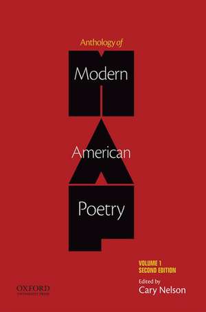 Anthology of Modern American Poetry: Volume 1 de Cary Nelson