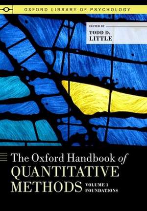 The Oxford Handbook of Quantitative Methods in Psychology, Vol. 1 de Todd D. Little