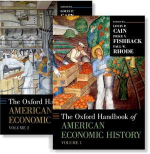 The Oxford Handbook of American Economic History de Louis P. Cain