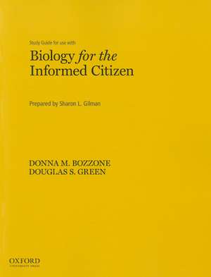 Study Guide for Use with Biology for the Informed Citizen de Bozzone Donna M