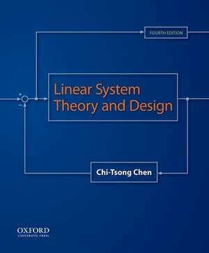 Linear System Theory and Design de Chi-Tsong Chen