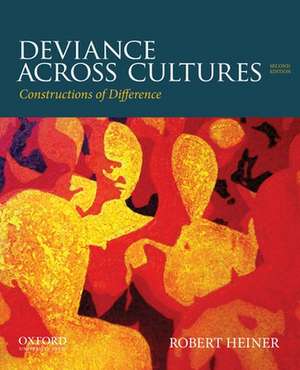 Deviance Across Cultures de Robert Heiner