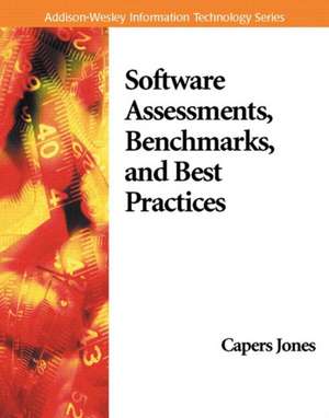 Software Assessments, Benchmarks, and Best Practices de Capers Jones