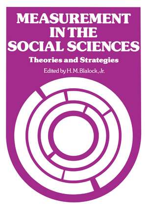 Measurement in the Social Sciences de Hubert M. Blalock