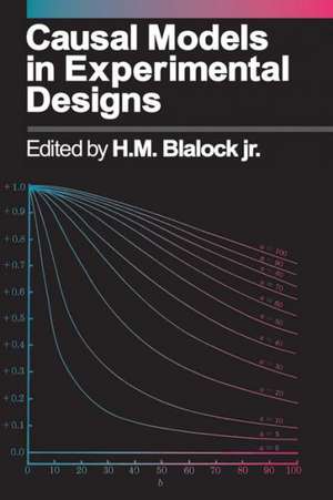 Causal Models in Experimental Designs de H. M. Blalock