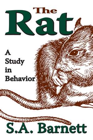 The Rat: A Study in Behavior de S. A. Barnett