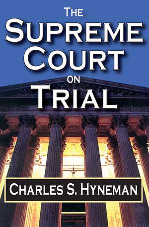 The Supreme Court on Trial de David Listokin