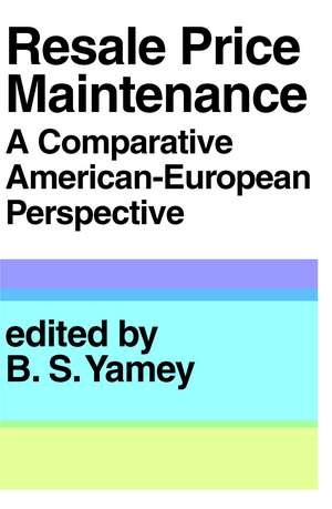 Resale Price Maintainance: A Comparative American-European Perspective de J. Roland Pennock