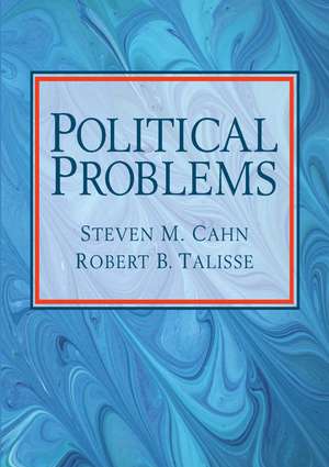 Political Problems de Steven M. Cahn