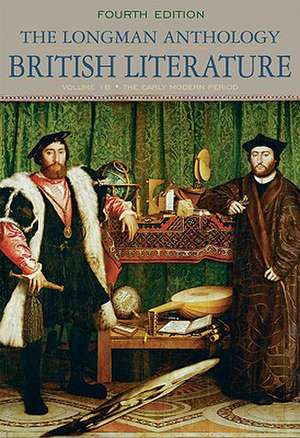 The Longman Anthology of British Literature, Volume 1B: The Early Modern Period de David Damrosch