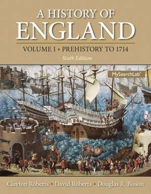 A History of England, Volume 1: Prehistory to 1714 de Clayton Roberts