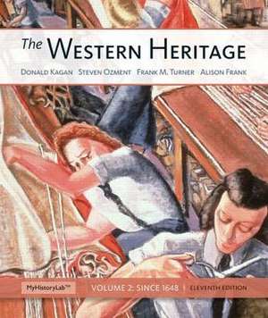 The Western Heritage, Volume 2: Since 1648 with Access Code de Donald Kagan