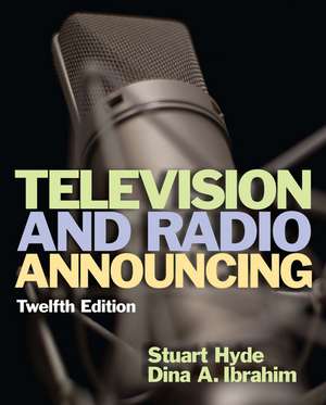 Television and Radio Announcing de Stuart Hyde