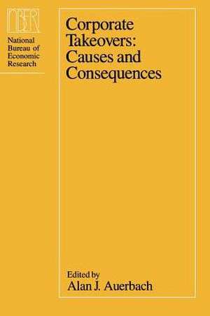 Corporate Takeovers: Causes and Consequences de Alan J. Auerbach