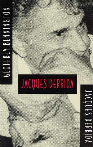 Jacques Derrida de Geoffrey Bennington