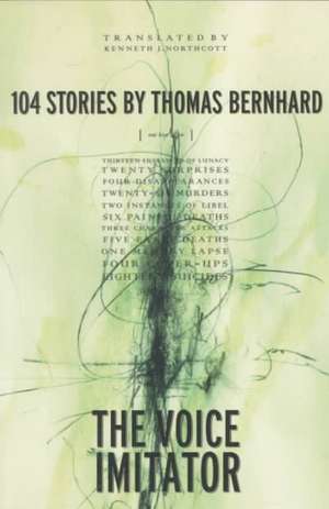 The Voice Imitator de Thomas Bernhard