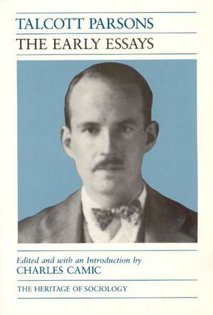 The Early Essays de Talcott Parsons