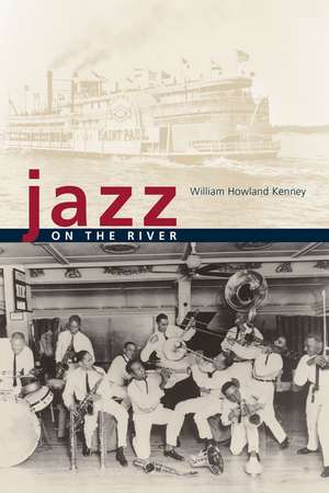 Jazz on the River de William Howland Kenney