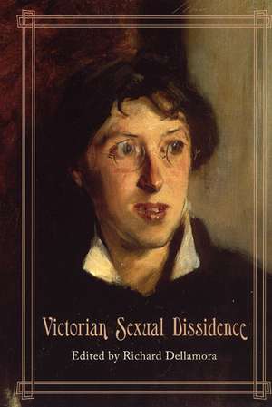 Victorian Sexual Dissidence de Richard Dellamora