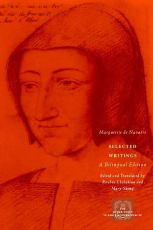 Selected Writings: A Bilingual Edition de Marguerite De Navarre