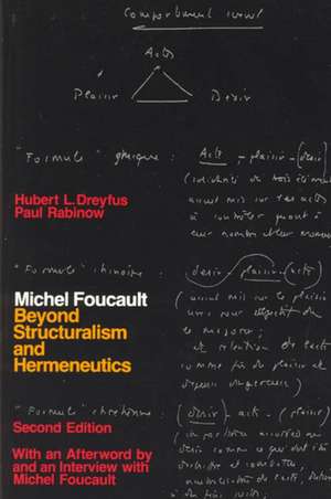 Michel Foucault: Beyond Structuralism and Hermeneutics de Hubert L. Dreyfus