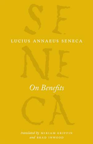 On Benefits de Lucius Annaeus Seneca