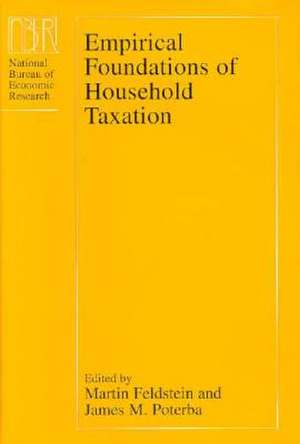 Empirical Foundations of Household Taxation de Martin Feldstein