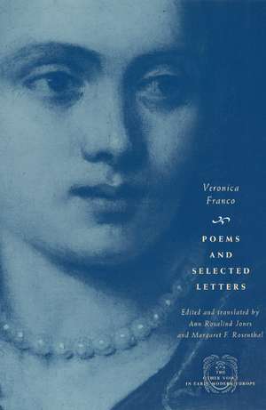 Poems and Selected Letters de Veronica Franco