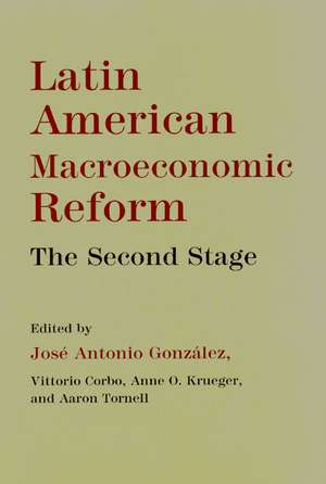 Latin American Macroeconomic Reforms: The Second Stage de José Antonio González