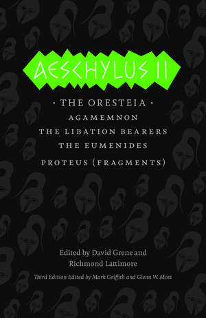 Aeschylus II: The Oresteia de Aeschylus