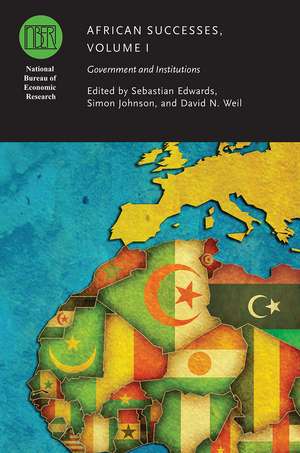 African Successes, Volume I: Government and Institutions de Sebastian Edwards