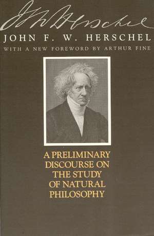 A Preliminary Discourse on the Study of Natural Philosophy de John F. W. Herschel