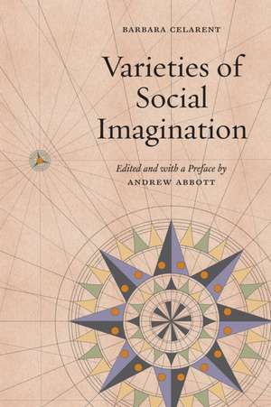 Varieties of Social Imagination de Barbara Celarent