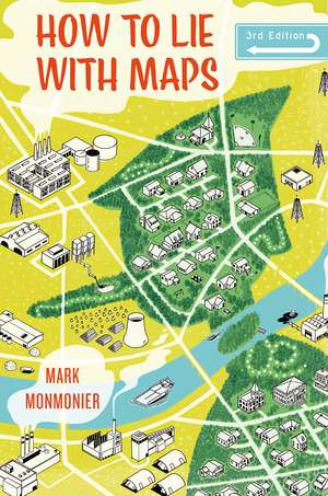 How to Lie with Maps de Mark Monmonier