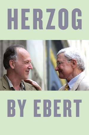 Herzog by Ebert de Roger Ebert