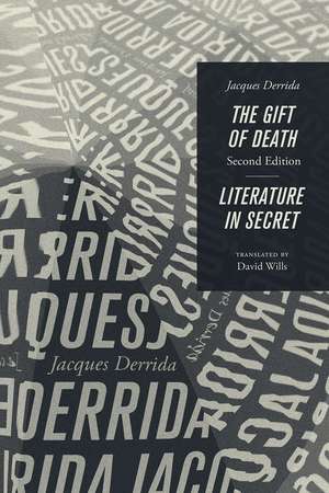 The Gift of Death, Second Edition & Literature in Secret de Jacques Derrida