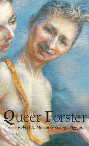 Queer Forster de Robert K. Martin