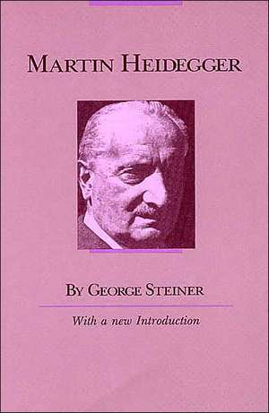 Martin Heidegger de George Steiner