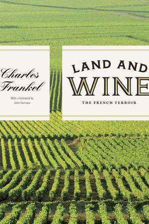 Land and Wine: The French Terroir de Charles Frankel