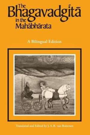 The Bhagavadgita in the Mahabharata de J. A. B. Van Buitenen