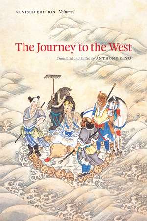 The Journey to the West, Revised Edition, Volume 1 de Anthony Yu