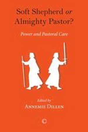 Soft Shepherd or Almighty Pastor de Dillen