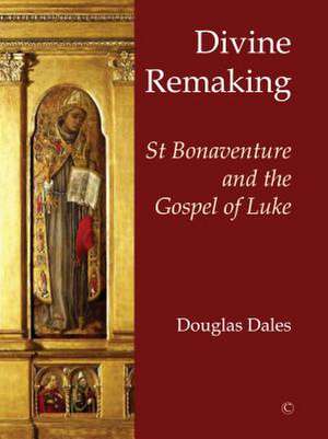 Dales, D: Divine Remaking