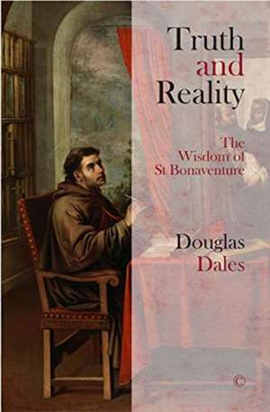 Truth and Reality de Douglas Dales