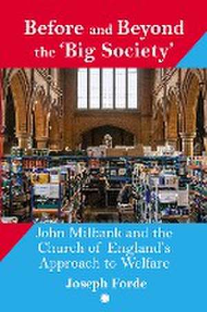 Before and Beyond the 'Big Society' de Greg W Forbes