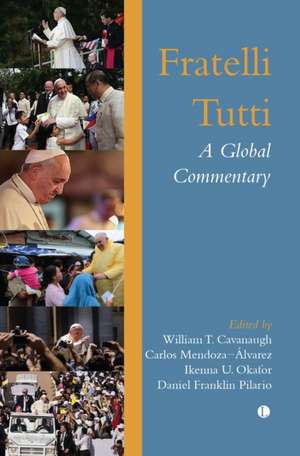 Fratelli Tutti de William Cavanaugh