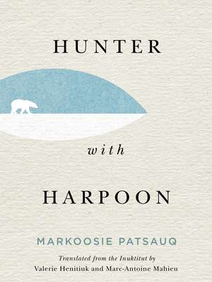 Hunter with Harpoon de Markoosie Patsauq