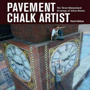 Pavement Chalk Artist de Julian Beever